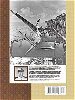 Torpedo Squadron Four - A Cockpit View of World War II - Back Cover, 2011